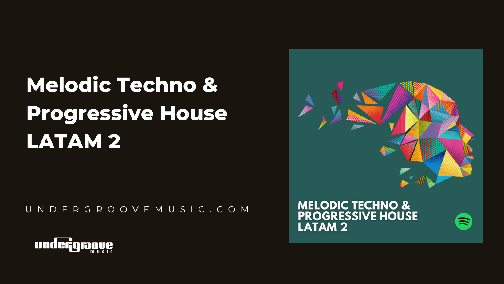 Melodic Techno & Progressive House LATAM 2