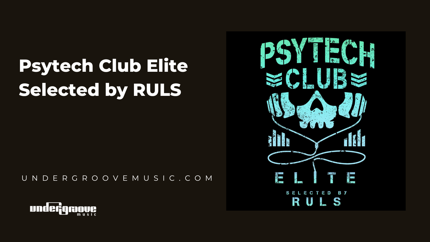 Psytech Club Elite Selected By RULS