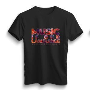 Music Is Our Language T shirt Front