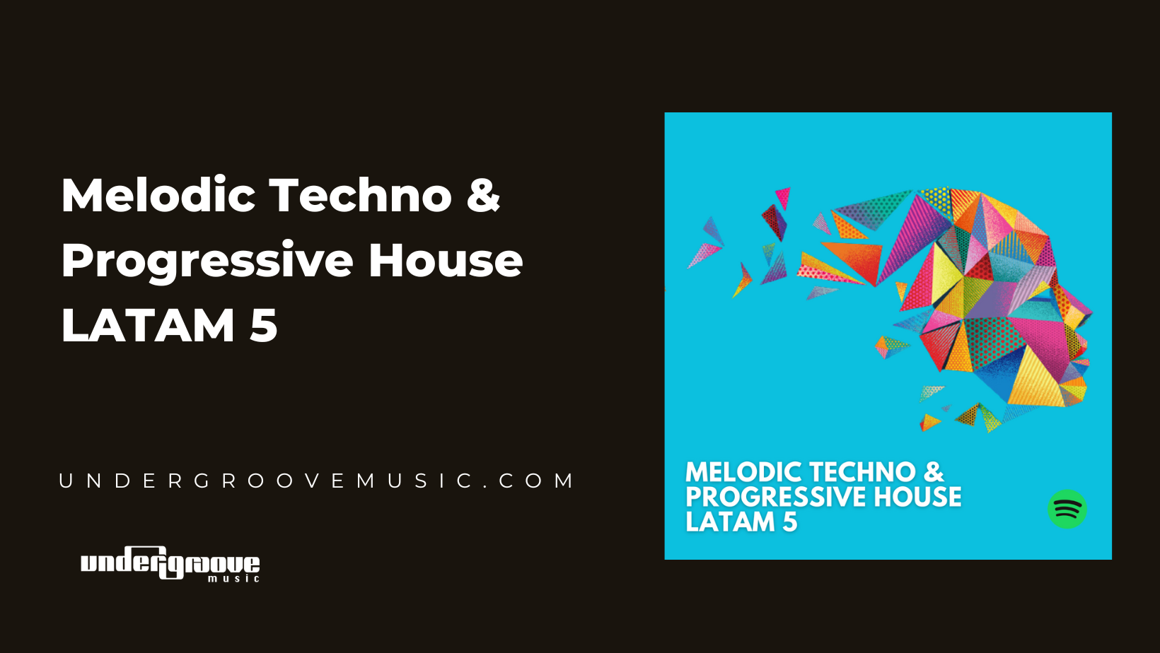 Melodic Techno and Progressive House LATAM 5