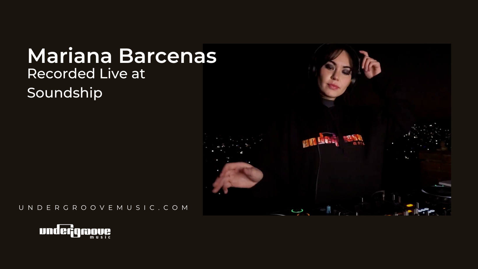 Mariana Barcenas Undergroove Music