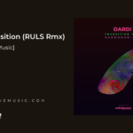 [Premiere]Dardi – Transition (Ruls Remix)  [Undergroove Music]