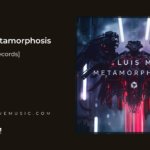 [Premiere]Luis M – Metamorphosis (Techgnosis Records)